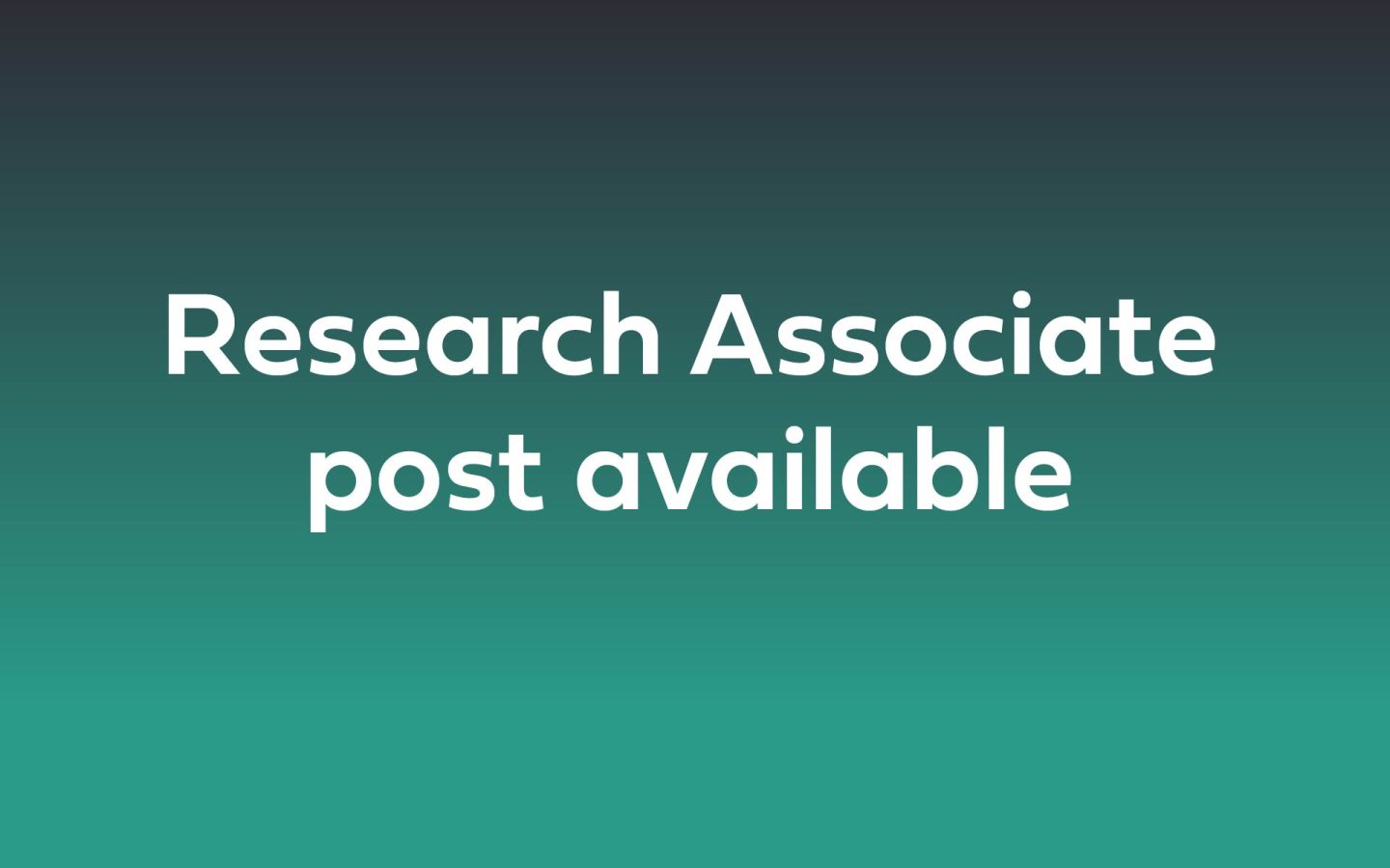 Text: "Research Associate post available"