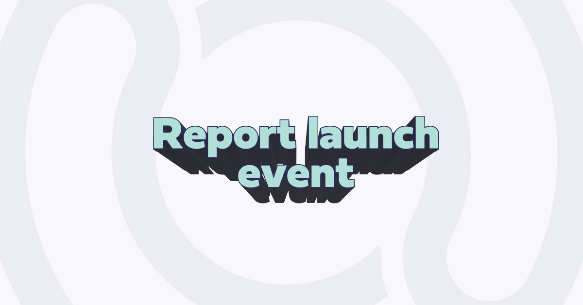 Text: Report launch event