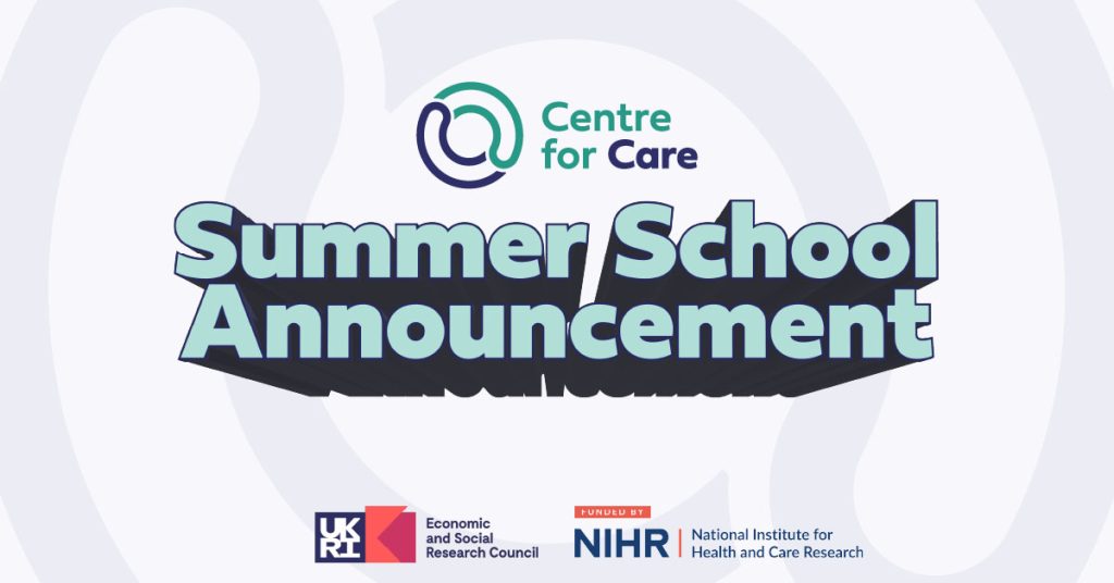 Text: Summer School Announcement Logos for Centre for Care, ESRC and NIHR