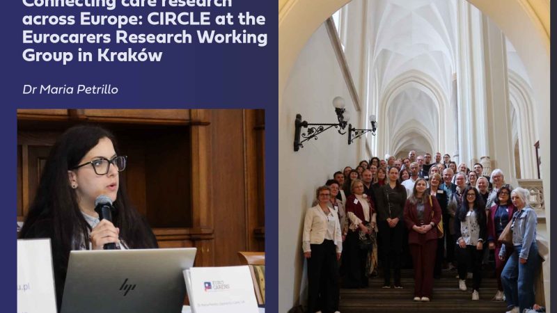 Text: "Connecting care research across Europe: CIRCLE at the Eurocarers Research Working Group in Kraków Dr Maria Petrillo"